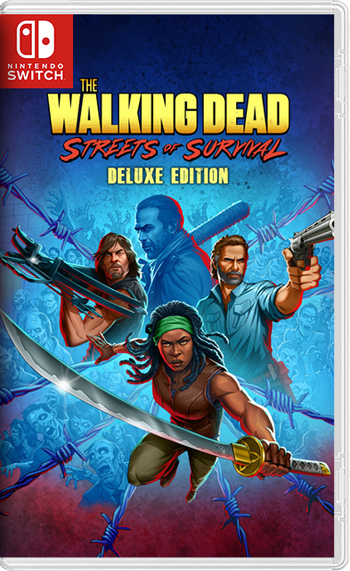 [NSW] The Walking Dead: Streets of Survival - Deluxe Edition [ENG]