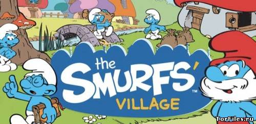 [Android] Smurfs village 1.2.4 [Аркада, Любое, ENG]