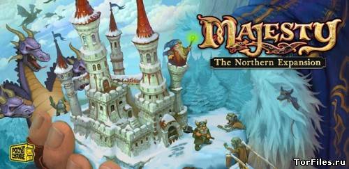 [Android] Majesty: Завоевание Севера v1.2.13 [Strategy, Любое, RUS]