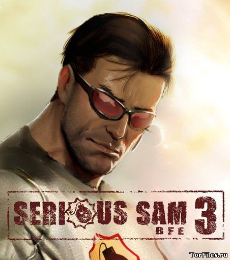 [MAC] Serious Sam 3: BFE [Native] [RUS/ENG]