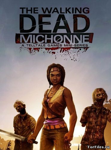 The Walking Dead: Michonne A Telltale Miniseries [iOS 7.1, RUS]
