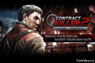 [Android] Contract Killer 2: Shadow Conspiracy v1.0.0 [Action, Shooter, Любое, ENG]