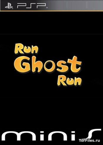 [PSP] Run Ghost Run [ISO/ENG]