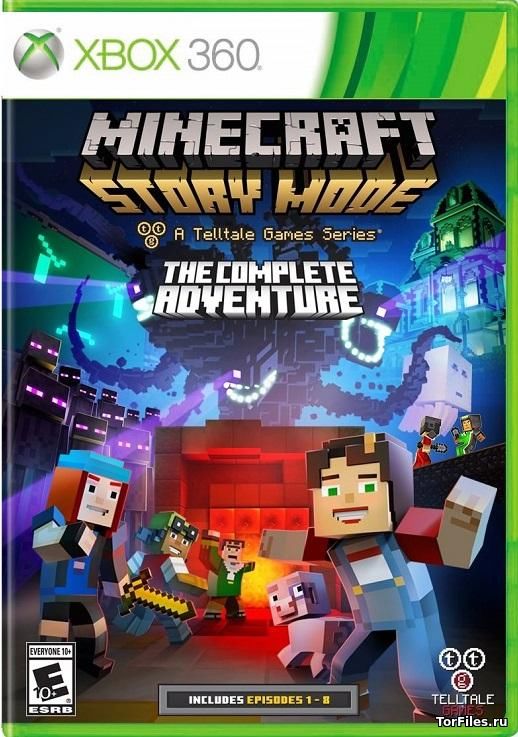 [XBOX360] Minecraft: Story Mode- The Complete Adventure [PAL/NTSC-U / RUS]