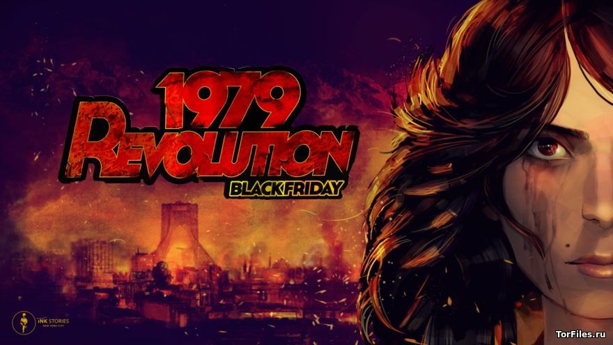 [MAC] 1979 Revolution: Black Friday [Wineskin] [RUS]