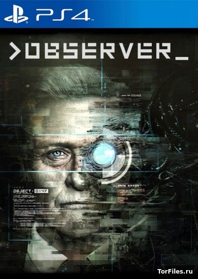[PS4] Observer [EUR/RUS]