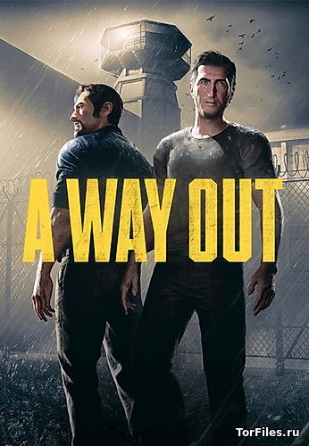[PC] A Way Out [REPACK][RUS]