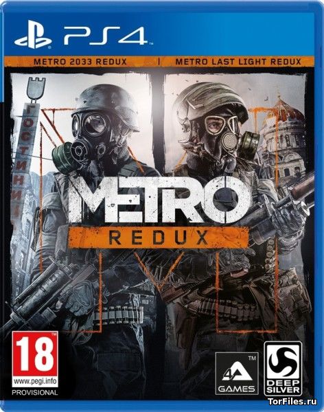[PS4] Metro Redux (2033 + Last Light) [EUR/RUSSOUND]