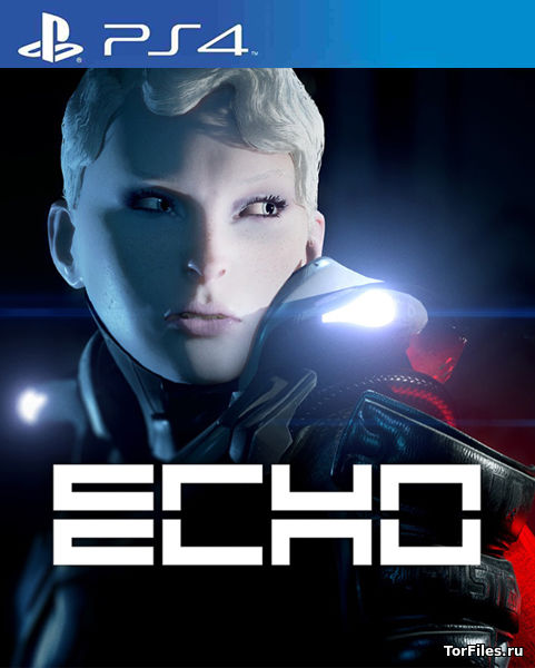 [PS4] Echo [EUR/RUSSOUND]
