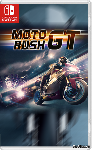 [NSW] Moto Rush GT [ENG]
