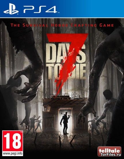 [PS4] 7 Days to Die [US/ENG]