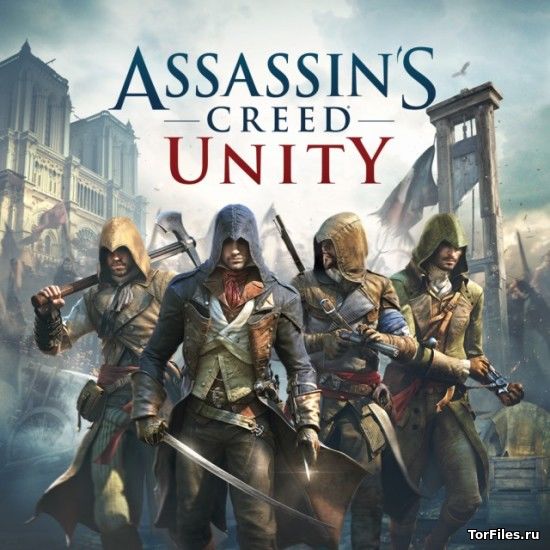 [PS4] Assassin's Creed Unity [EUR/RUSSOUND]