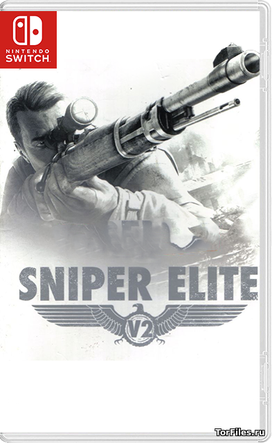 [NSW] Sniper Elite V2 Remastered [RUS]