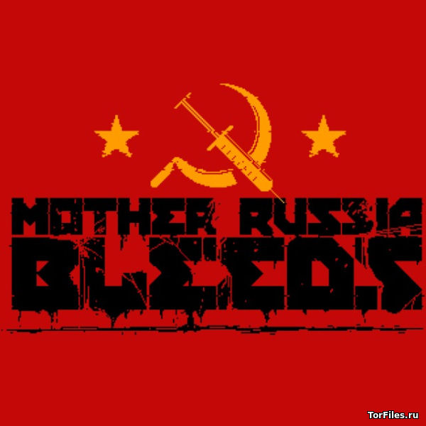 [PS4] Mother Russia Bleeds [EUR/RUS]