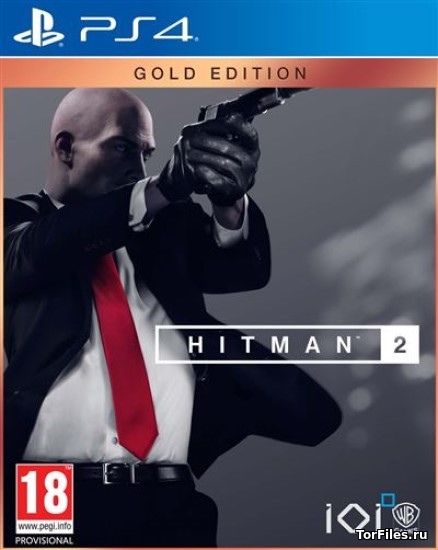 [PS4] HITMAN™ 2 - Gold Edition [PAL/NTSC/RUS]