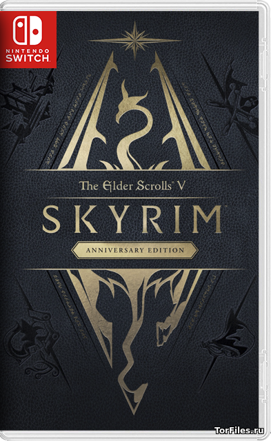[NSW] The Elder Scrolls V: Skyrim Anniversary Edition [RUSSOUND]