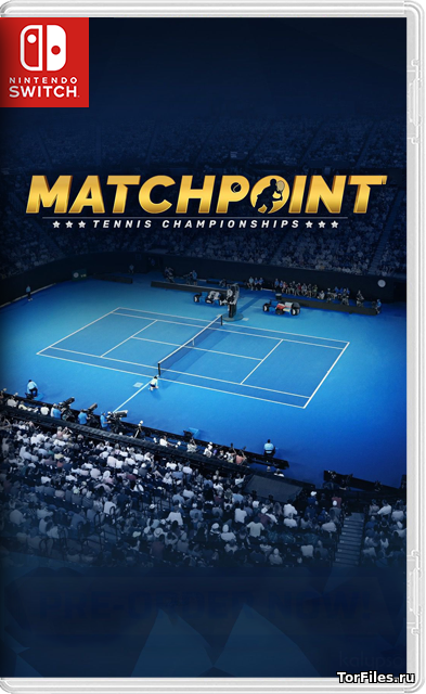 [NSW] Matchpoint - Tennis Championships [RUS]