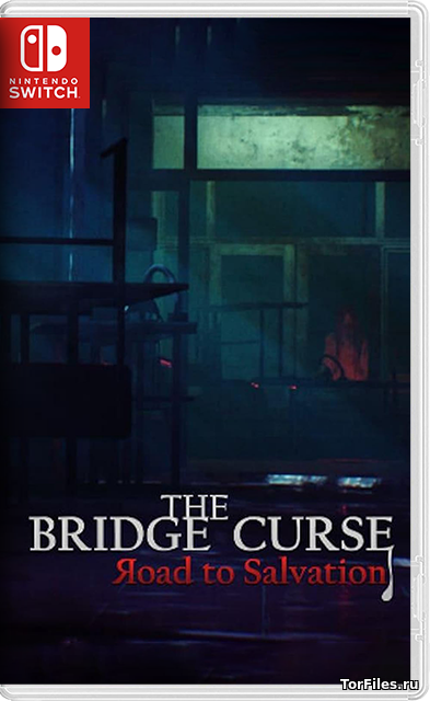 [NSW] The Bridge Curse: Road to Salvation [ENG]
