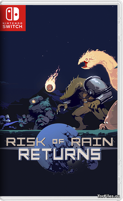 [NSW] Risk of Rain Returns [RUS]